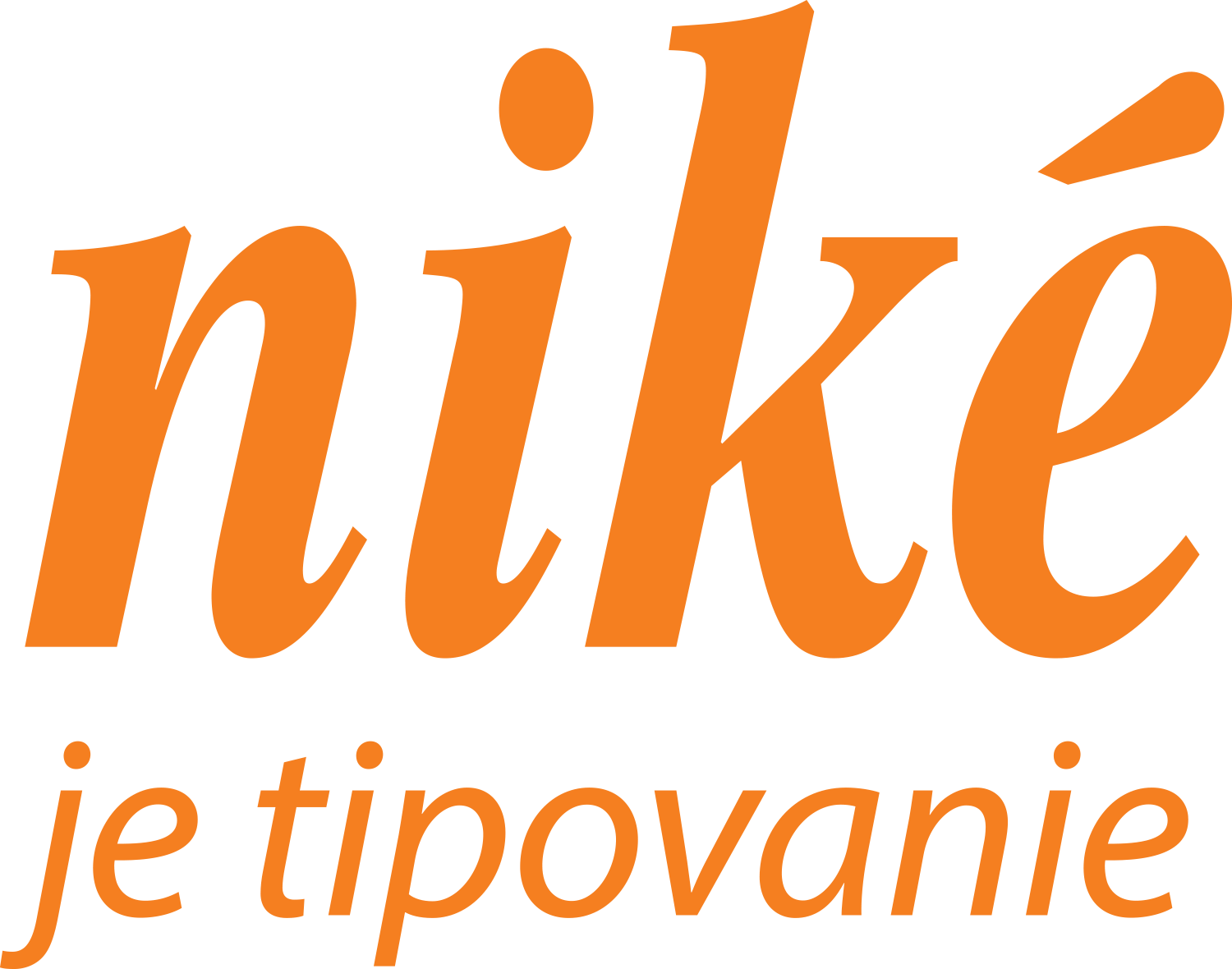 Niké je tipovanie